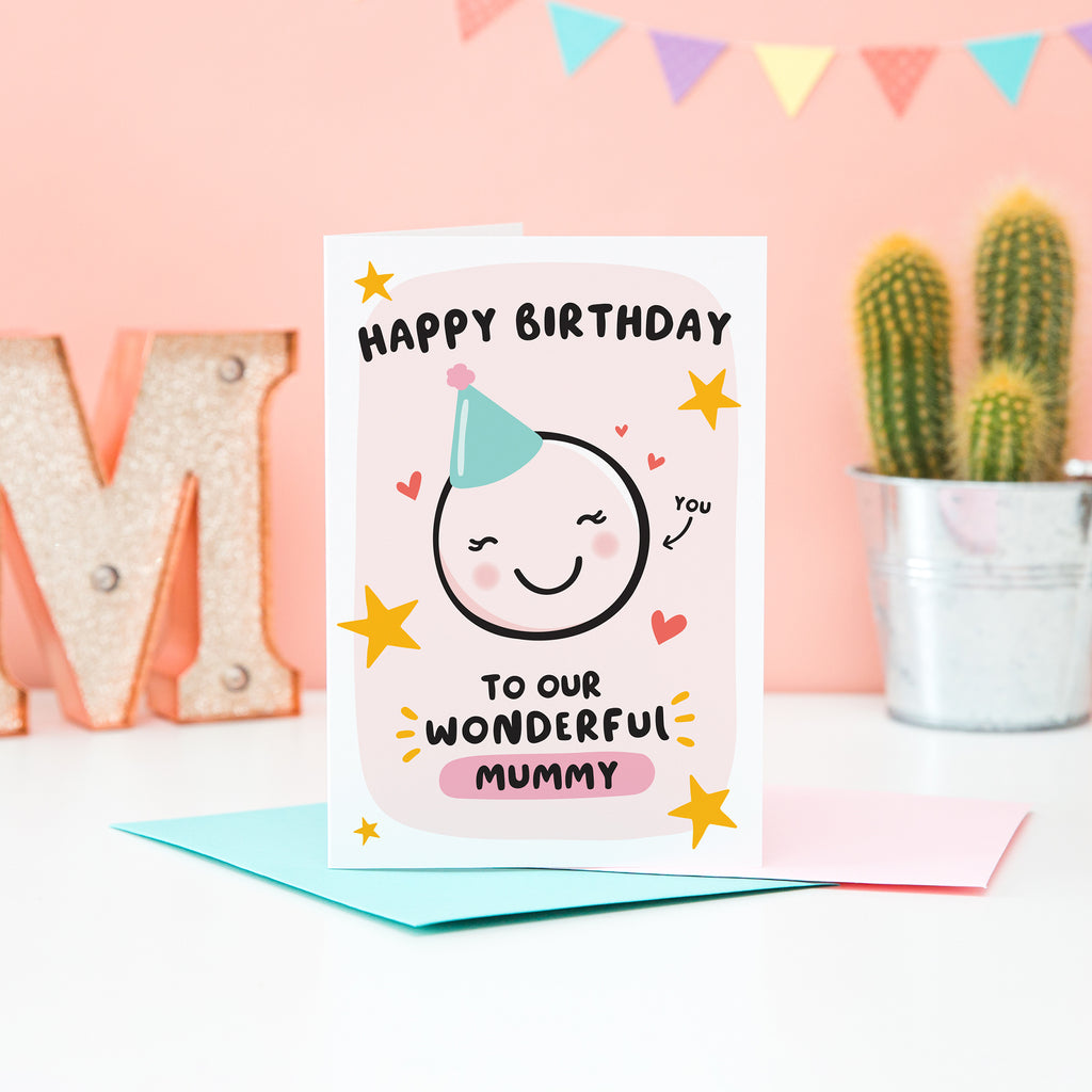 Happy birthday to our wonderful mummy. A super cute card featuring a happy face wearing a party hat to represent mummy, with a collection of stars and hearts. The card can be personalised with Mummys favourite name (mum, mom, mama etc).
