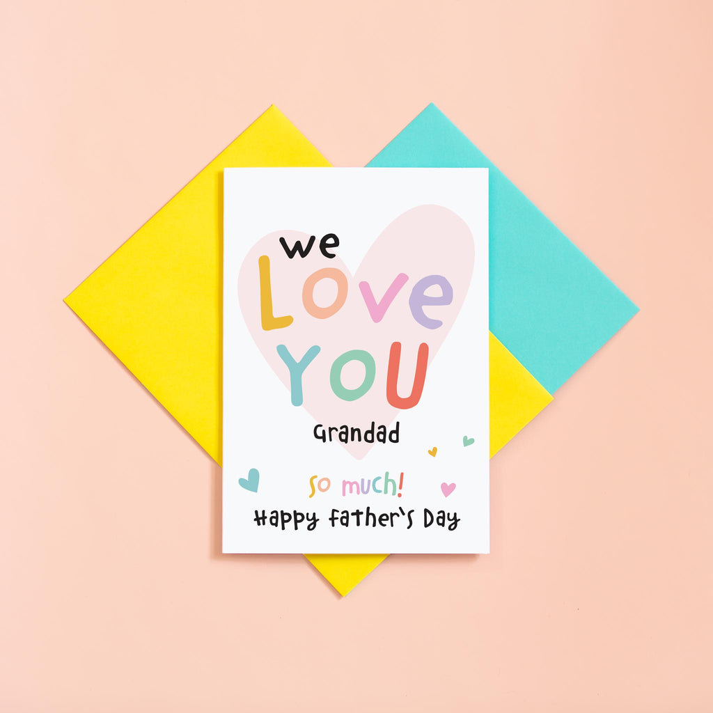 We love you Grandad, so much. Happy Father's day. A cute and colourful greetings card with a love heart on white background. Can be customised with grandads name.