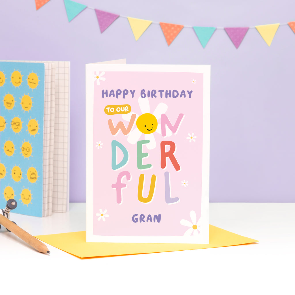 Happy birthday to our wonderful gran. Personalised birthday card with colourful text and a smiling daisy to suit whatever you call your grandma, granny, nana, gran.