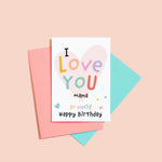 Load image into Gallery viewer,  I love you mummy. Personalised happy birthday card for mum with colourful text and love heart. Personalise with the title of your choosing - Mum, mummy, mam, mom etc.
