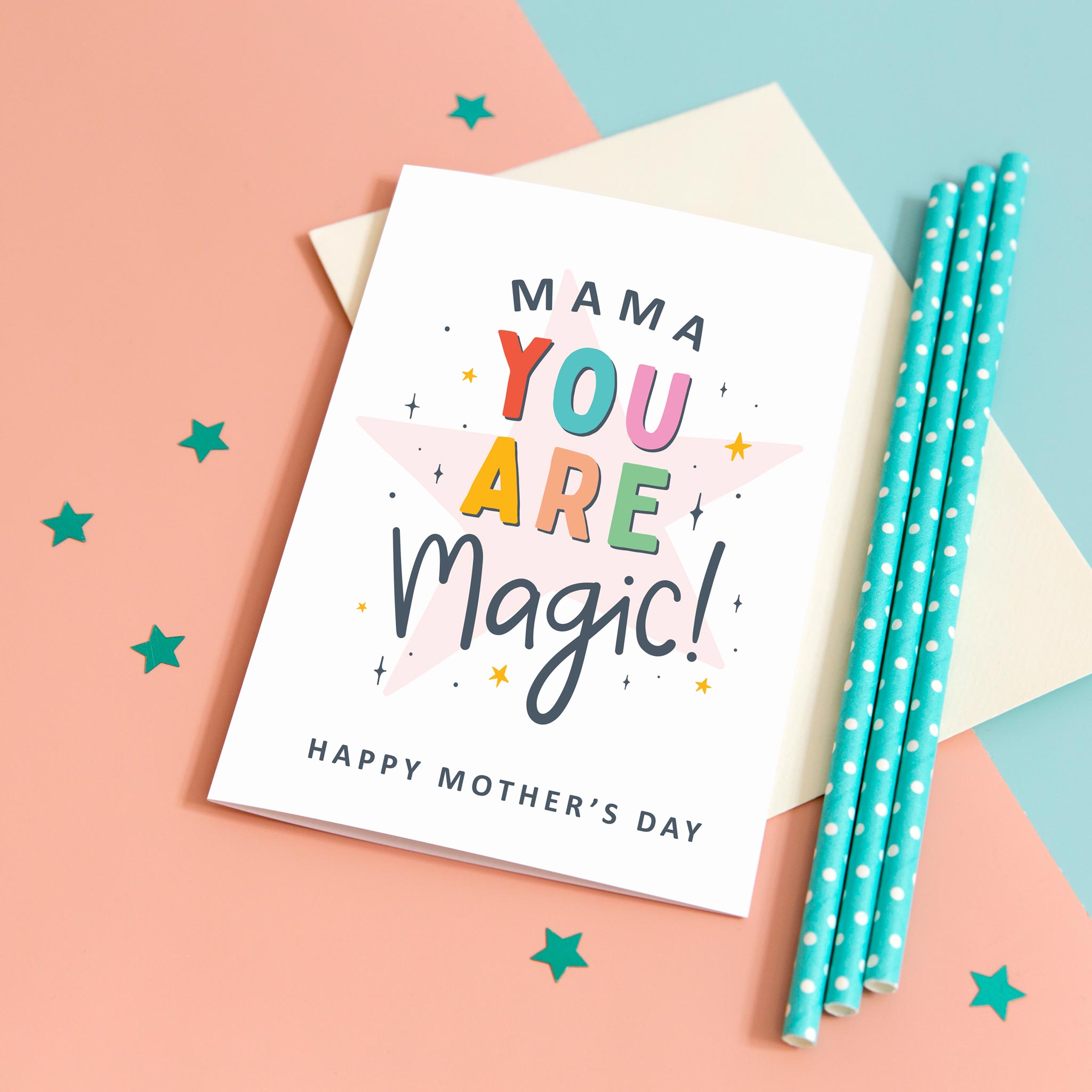 Mama you are magic. Happy Mother's day. This bright a colourful typographic card features stars and bold text.