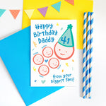 Load image into Gallery viewer, Happy birthday daddy from your biggest fans. Personalised birthday card with four cute children and father drawings. The card is personalised with the childrens names and fathers age on his party hat. Green hat and blue text
