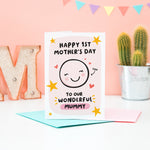 Load image into Gallery viewer, Happy 1st Mother’s Day to our wonderful mummy. A super cute card featuring a happy face to represent mummy, with a collection of stars and hearts. The card can be personalised with Mummy’s favourite name (mum, mom, mama etc).
