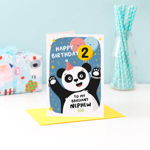 A fun and colourful card featuring a happy panda wearing a party hat, a collection of smiling balloons and a pop of confetti. The card reads happy birthday to my brilliant nephew with space to personalise with a name. There is also space on a balloon to add the childs age.