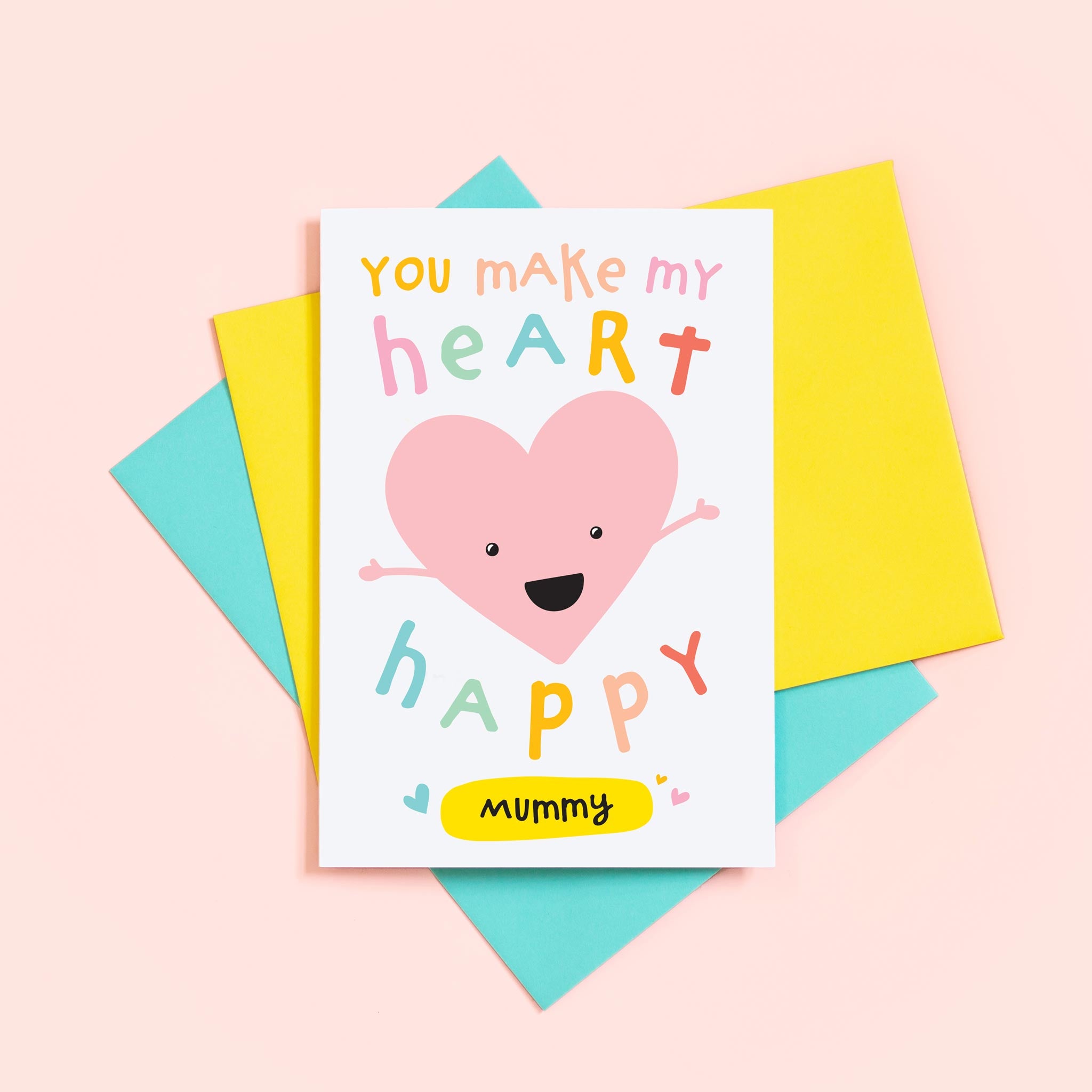 You make my heart happy - Personalised